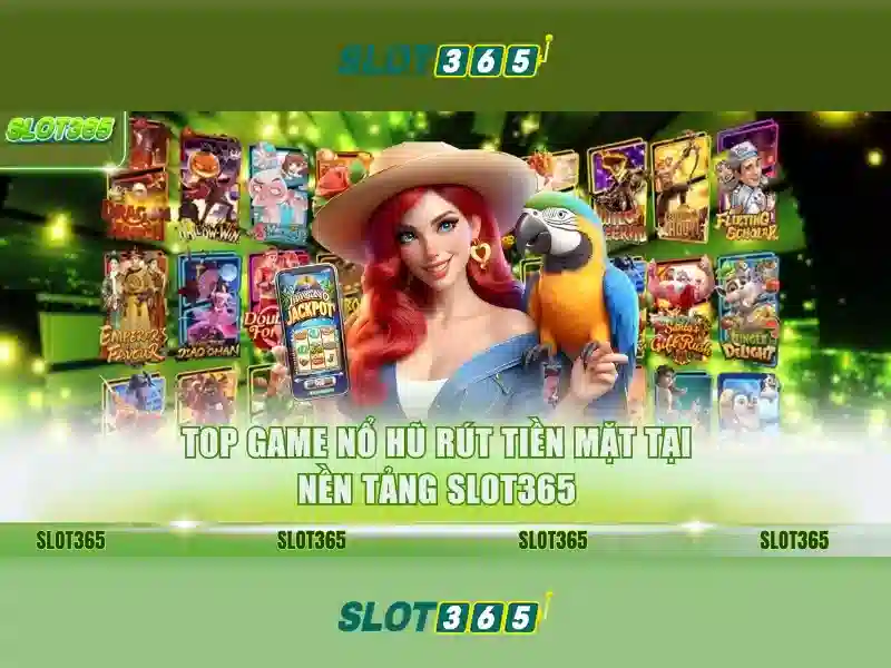 Slot365 - Đánh giá và hướng dẫn chơi slot