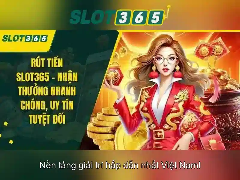 Slot365 là gì? Trải nghiệm slot trực tuyến tại Việt Nam