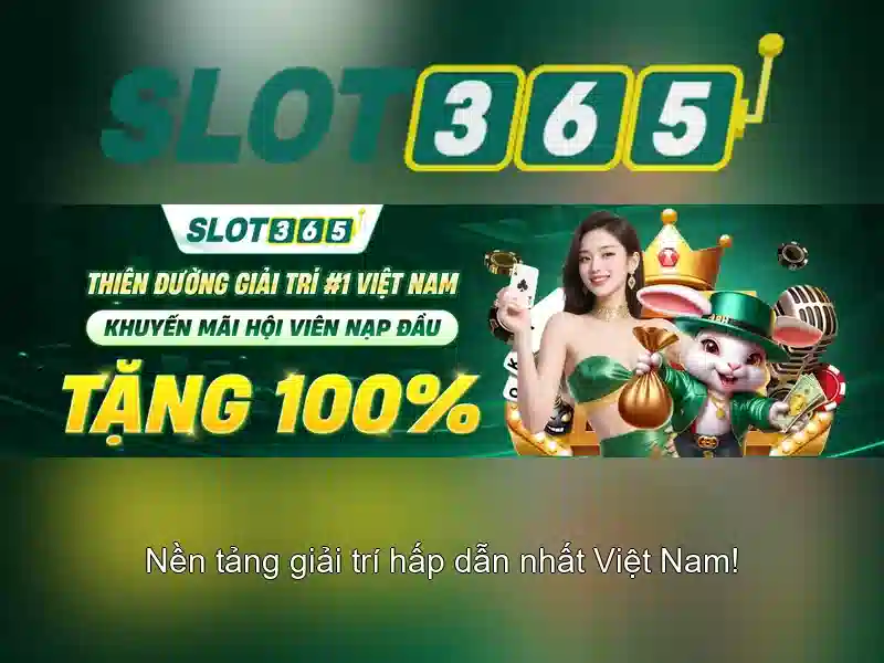 Slot365: Nền tảng chơi máy đánh bạc trực tuyến an toàn và hấp dẫn