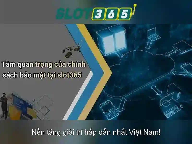 Slot365 - Trải nghiệm chơi slot trực tuyến an toàn và thú vị