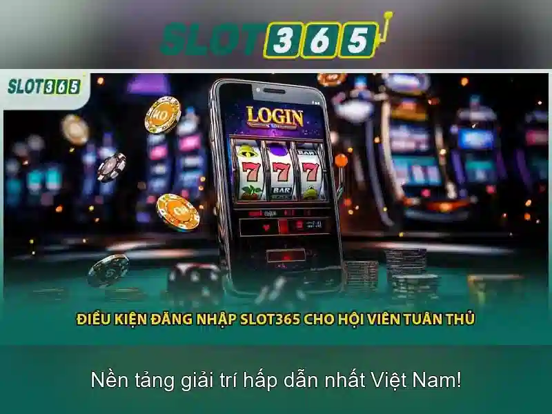 Slot365: Đánh giá và trải nghiệm chơi slots trực tuyến